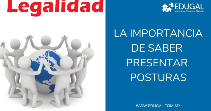 La importancia de saber presentar posturas